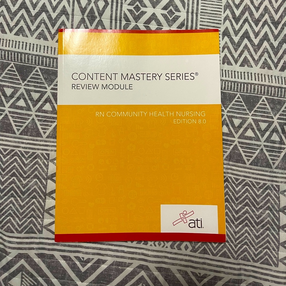 ATI Content Mastery Series Review Module RN Community Health Nursing